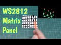 WS2812 Matrix Display Usage with the Adafruit NeoMatrix Library