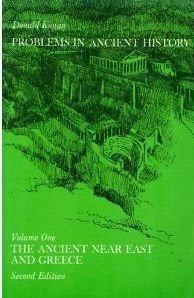 Problems in Ancient History, Vol. 1: The Ancient Near East and Greece, by Donald Kagan