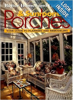 Porches Sunrooms Your Guide To Planning And Remodeling Better Homes And
GardensR