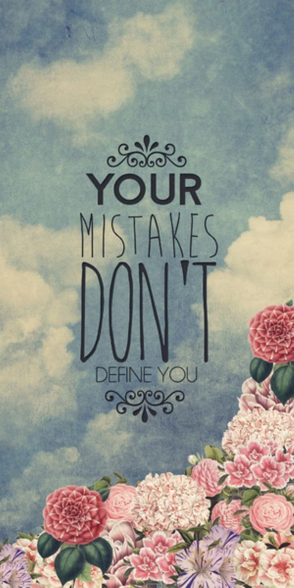 Your Mistakes Dont Define You Pictures, Photos, and Images ...