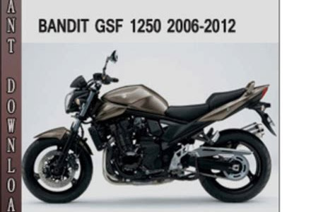 Read suzuki gsf1250 bandit 2007 2012 repair service manual pdf How to Download EBook Free PDF