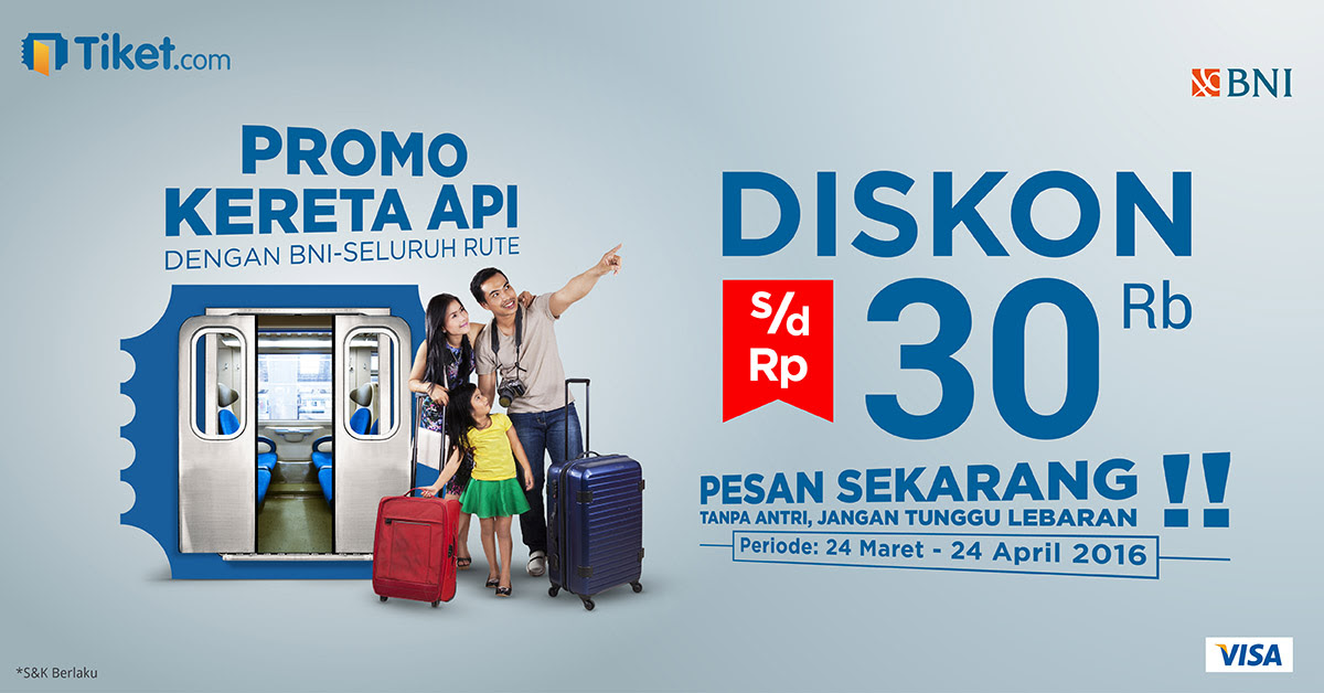 Mudik Naik Kereta Api Lebih Hemat Bersama BNI Mudik Naik Kereta Api Lebih Hemat Bersama BNI