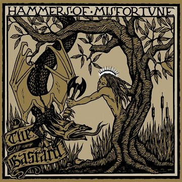 Hammers Of Misfortune - The Bastard - 2000