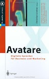 [pdf]Avatare. Digitale Sprecher für Business und Marketing: Digitale
Sprecher Fur Business Und Marketing_3540439927_drbook.pdf