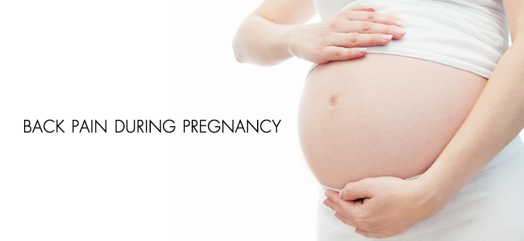 Back Pain During Pregnancy And How To Get Rid Of Naturally