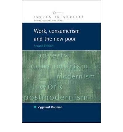[(Work, Consumerism and the New Poor )] [Author: Zygmunt Bauman] [Feb-2005]By Zygmunt Bauman