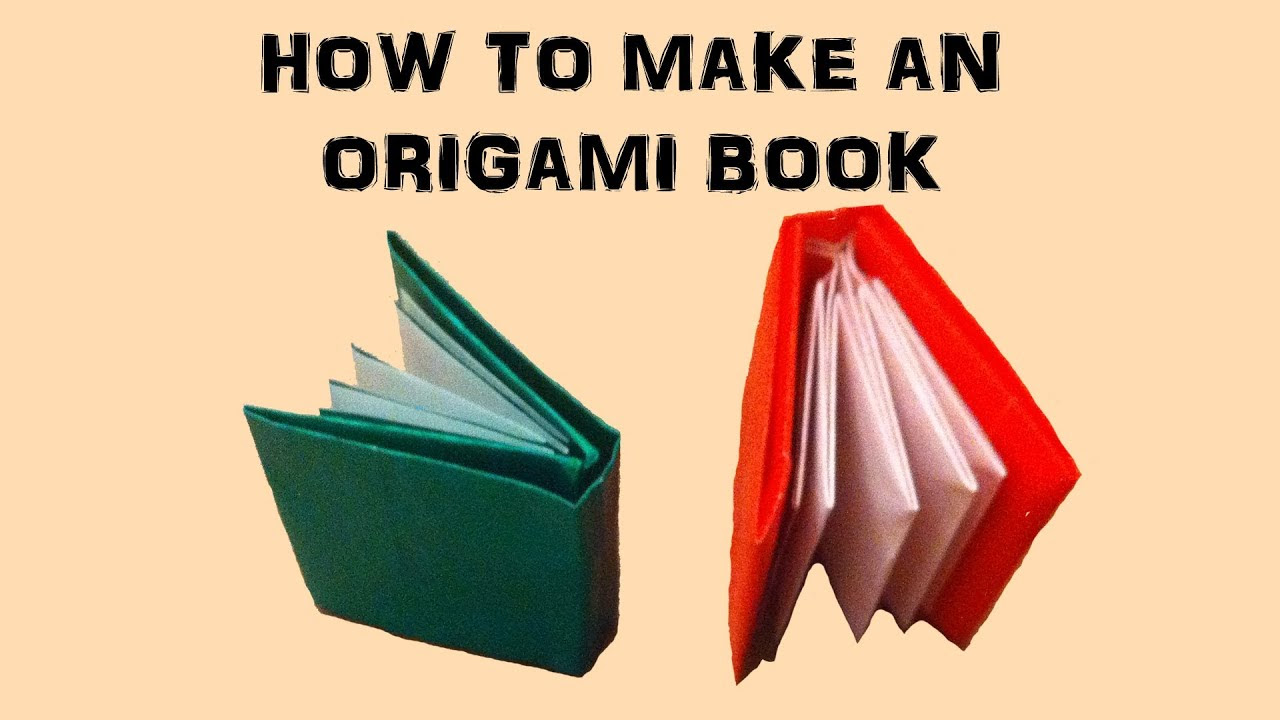 How To Make an Origami Book - YouTube