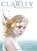Clarity (Clarity, #1)