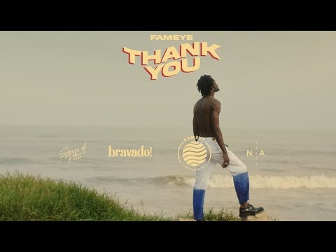 VIDEO: Fameye - Thank You (Official Music Video)
