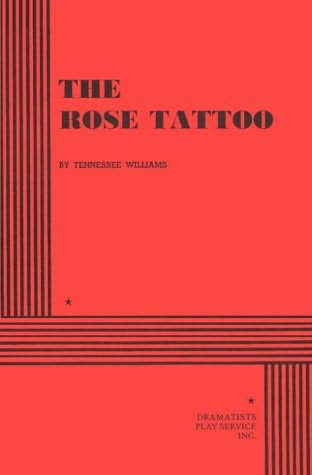 book cover of The Rose Tattoo by Tennessee Williams