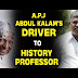 From Kalam's Driver to a History Professor | Kathiresan