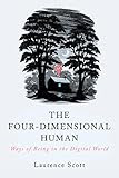The Four Dimensional Human