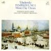 SVETLANOV, YEVGENY - tchaikovsky; symphony no.1 winter day - dream