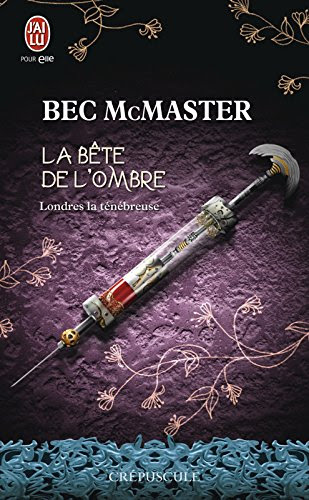 Londres la ténébreuse - Tome 2 - La Bête de l'ombre