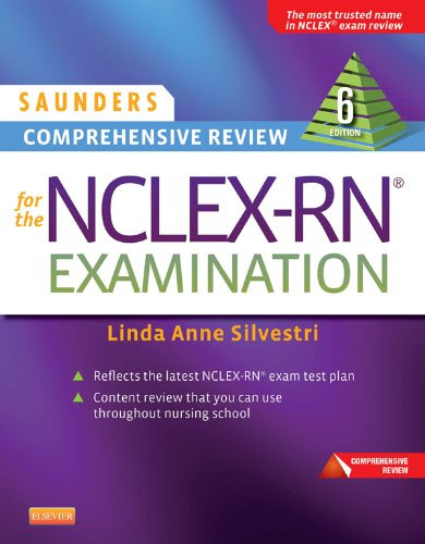Saunders Comprehensive Review for the NCLEX-RN® Examination (Saunders Comprehensive Review for Nclex-Rn)