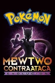 ver Pokémon: Mewtwo contraataca - Evolución pelicula completa en
español latino 2019 hd