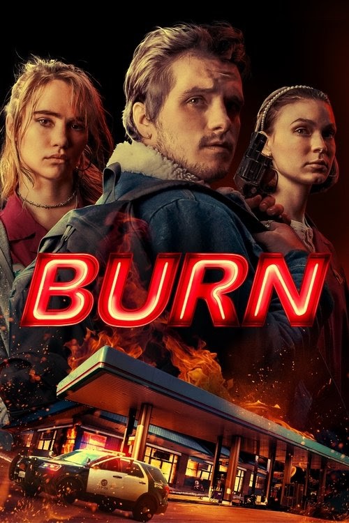 مشاهدة فيلم Burn 2019 مترجم hd اون لاين