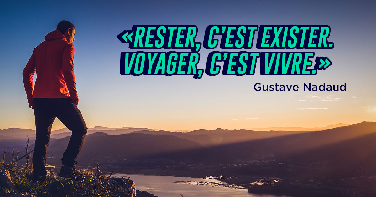 Top 30 Des Citations Sur Les Voyages Et Les Touristes Topito
