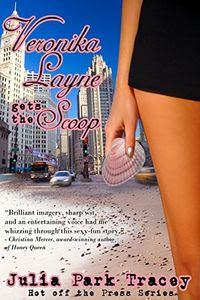 Veronika Layne Gets the Scoop by Julia Park Tracey