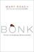 Bonk: The Curious Coupling ...
