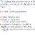 Passive Voice Examples Spanish - Passive Voice In Spanish Learn Grammar In Context - Se habla español actually means 'spanish is spoken.'.