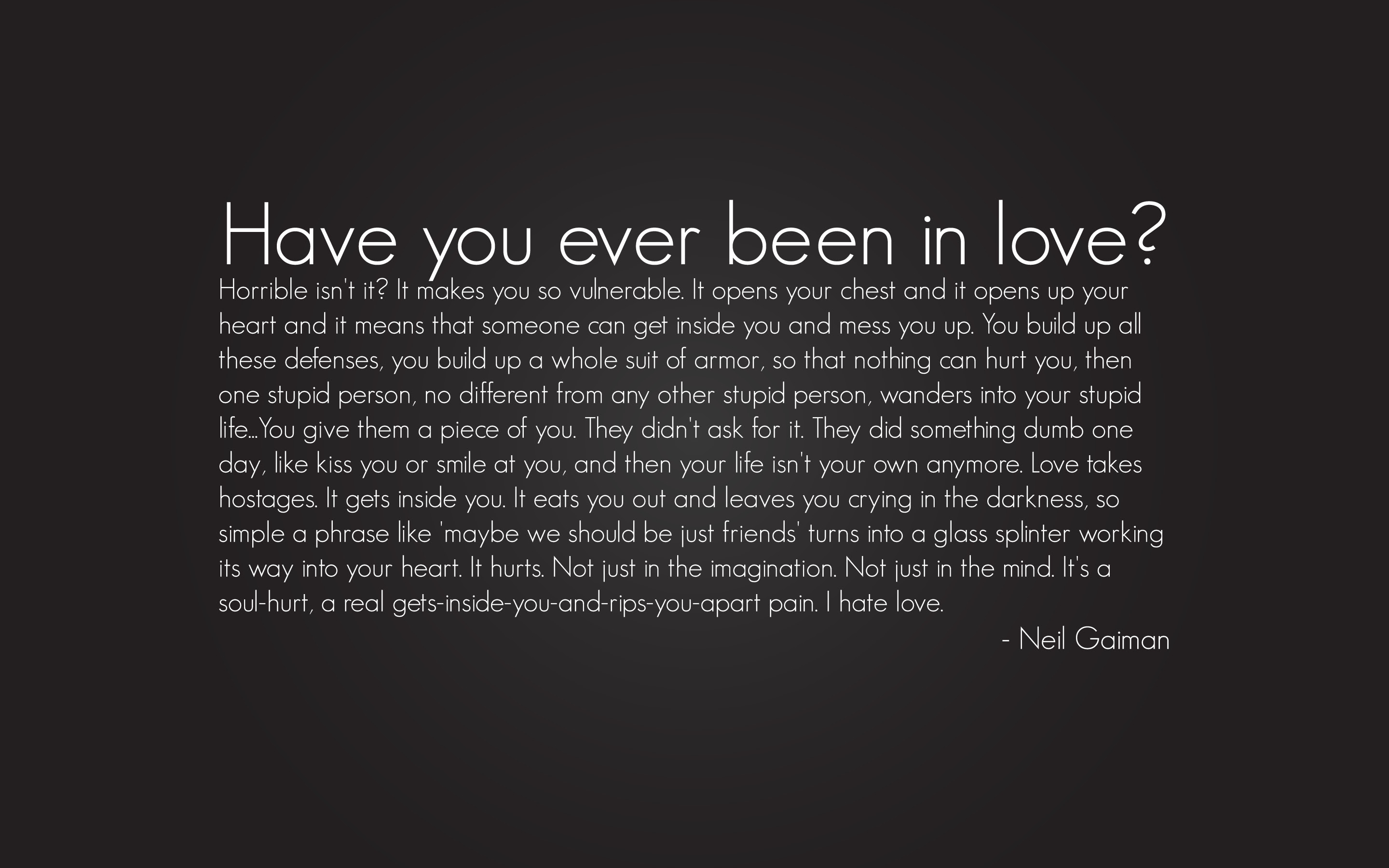 love, Quote, Neil Gaiman, Text Wallpapers HD / Desktop and Mobile Backgrounds