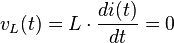 {v_{L}(t)}={L}\cdot{{di(t)}\over{dt}}={0}\,\!