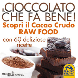 Macrolibrarsi.it presenta il LIBRO: Il Cioccolato che fa Bene - David Wolfe, Shazzie