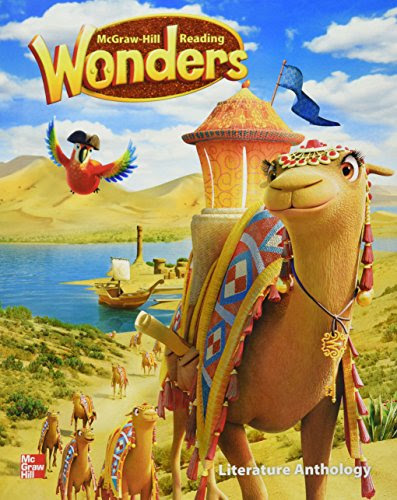 Reading Wonders Literature Anthology Grade 3 Hardcover, by Diane August, Donald Bear