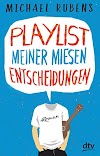 Playlist meiner miesen Entscheidungen (3423740221)