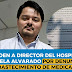 Despiden a director del Hospital Gabriela Alvarado por denunciar desabastecimiento de medicamentos