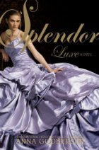 by Anna Godbersen Splendor, A Luxe Novel (The Luxe) 1 editio [Hardcover], by Unknown