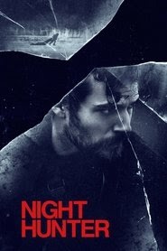 2019 Night Hunter box office full movie streaming online completenglish
