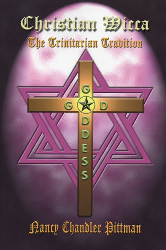 Christian Wicca: The Trinitarian Tradition, by Nancy Chandler