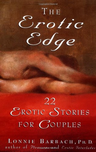 The Erotic Edge: 22 Erotic Stories for CouplesFrom Plume