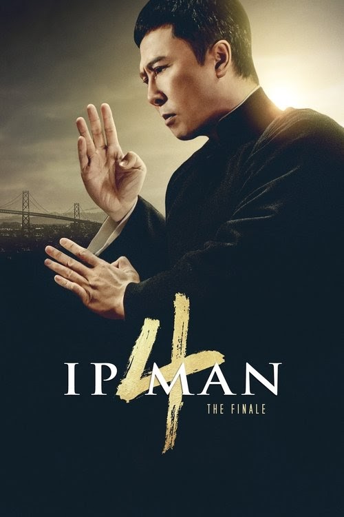 Streaming Ip Man 4: The Finale Best Quality