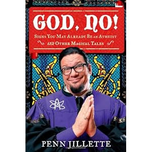 God, No: Signs You May Already Be an Atheist and Other Magical Tales