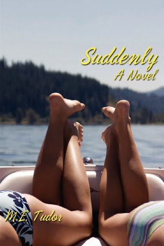 Suddenly, by M. E. Tudor