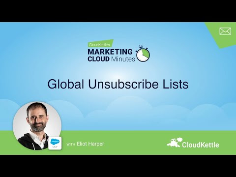 Understanding Global Unsubscribe functionality in Salesforce Marketing Cloud