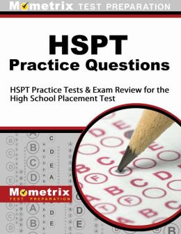 ... HSPT Practice Tests & Exam Review for the High School Placement Test