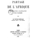 Partage de l Afrique, exploration, colonisation, état politique / par M. Victor Deville,...