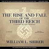 The Rise and Fall of the Third Reich