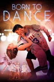 $Born to Dance(Born to Dance)[2015]線上看|電影【2021】-HD 1080P