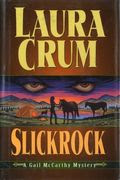 Slickrock by Laura Crum