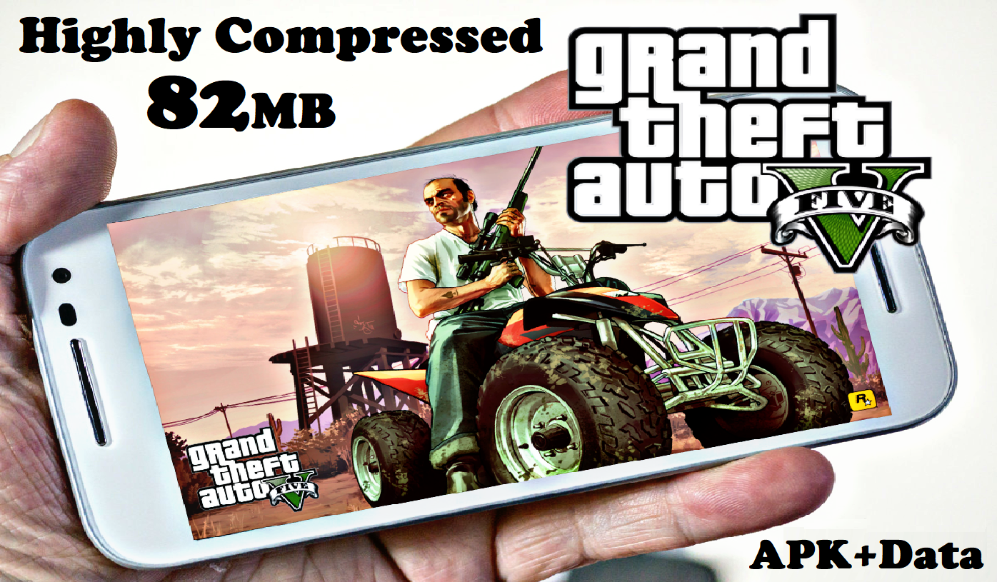 GTA 5 Android Apk Data Highly Compressed 82MB Download