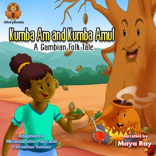 Kumba Am and Kumba Amul (West African Tales Book 2)By Miranda Paul, Cornelius Gomez
