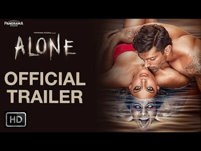 Alone - Bollywood Movie Trailer, Hot Songs