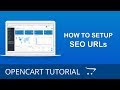 How to Set up SEO URLs in OpenCart 3.x