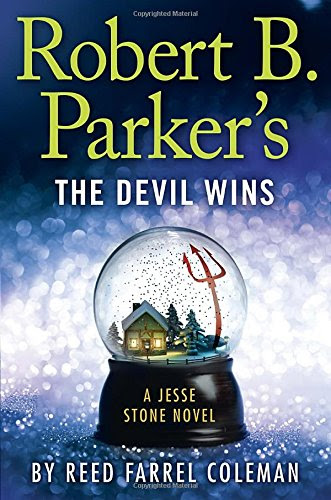 Robert B. Parker's the Devil Wins: A Jesse Stone NovelBy Reed Farrel Coleman