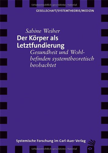 Der Körper als Letztfundierung 3896709631 pdf